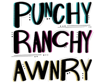 Punchy RANCHY AWNRY -PNG -Western- Punchy-Farming Cattle- Cows- Ranchy- Ranch- Bef- FarmWife- Rancher- Cowboy- Sublimation- Cowgirl -County