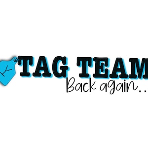 Tag Team, back again,Check it to wreck it, let&#39;s begin Sublimation -Western -Cow -Cattle -Punchy -Ranchy -Cowboy -PNG -SVG -Farming -Brandin