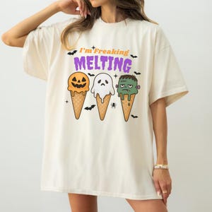 I&#39;m Freaking Melting Shirt Summerween Tee Halloween Summer T-Shirt Spooky Summer Gift Spooky Season Ice Cream Outfit Retro Summer Girly Tee