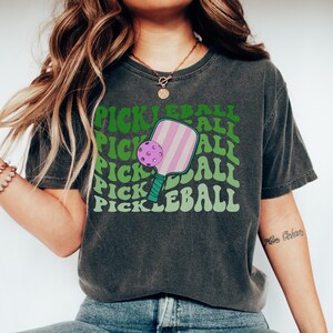 Pickleball Shirt, Funny Pickleball T-Shirt, Pickleball Player Gift, Sport Graphic, Pickleball Gifts, Sport Shirt, Pickleball Shirt for Women