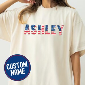 Custom Name 4th Of July Shirt Personalized Independence Day Tee USA T-Shirt Patriotic Family Gift Personalized Grandma Shirt Custom Name Tee