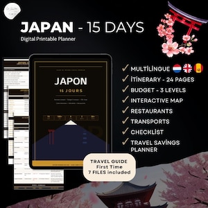 Peut inclure: Un planificateur numérique imprimable intitulé Japan - 15 Days, présentant une tablette avec une interface sombre, une liste de fonctionnalités incluant un itinéraire de 24 pages, des budgets, une carte interactive, des restaurants et transports.