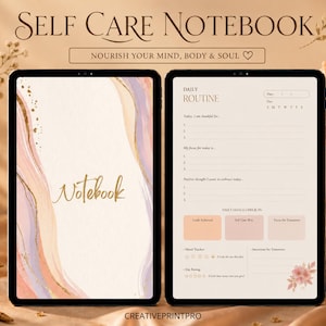 May include: A digital tablet displaying a self-care notebook with a cover featuring abstract pink, purple, and gold swirls, and an interior page titled Daily Routine with sections for gratitude, goals, mood tracking, and daily intentions.