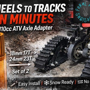 Op de afbeelding: Een ATV-asadapterkit zet wielen om in tracks. De afbeelding toont een rode ATV met zwarte tracks, een goudkleurige adapter en de tekst "WHEELS TO TRACKS IN MINUTES". De kit bevat een set van twee adapters.