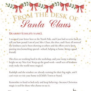 May include: A festive letter from Santa Claus, featuring red bows, gold stars, and a reindeer-pulled sleigh. The text reads "From the Desk of Santa Claus" and includes a personalized message.