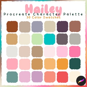 May include: A Procreate character palette with 30 color swatches. The palette features a variety of colors, including shades of brown, gray, pink, green, and blue. The text "Hailey" is written in pink, and the text "Procreate Character Palette" is written in dark green.