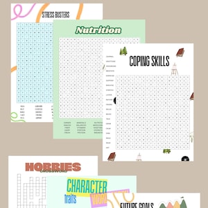 May include: A collection of word search and crossword puzzles on topics like stress busters, nutrition, coping skills, hobbies, character traits, and future goals. The puzzles are on white paper with colorful text and graphics.