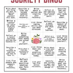 May include: A Sobriety Bingo card with a red title. The card features prompts for self-reflection and journaling, such as writing about goals, challenges, and positive emotions. The prompts are in black text on a white background.