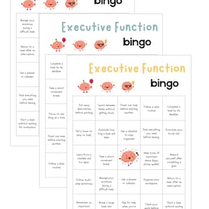 May include: Three stacked sheets of Executive Function bingo game cards. Each card features a grid with text prompts for tasks, illustrated with cartoon brains. The titles are in red, teal, and yellow, with the text "Executive Function bingo".
