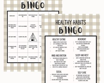 May include: Two "Healthy Habits Bingo" cards with a beige and white checkered background. The cards have a black border and feature a grid with various daily habits. The text "Healthy Habits Bingo" is at the top.