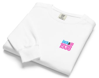 Jack and Jill of America Sweatshirt - Garment-Dyed 1938 Fleece