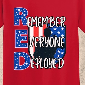 Remember Everyone Deployed T-Shirt: Patriotic Memorial Day Tee
