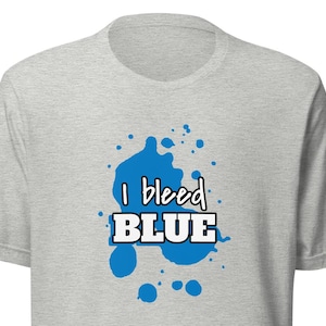 I Bleed Blue Football Basketball Sports  Fan Unisex Pop Felix Graphic Tee T-Shirt - Eight Colors