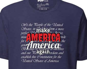 Make America America Again US Constitution BG PopFelix Unisex T-shirt