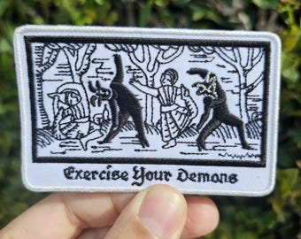 Exercise Your Demons Embroidered Iron On Patch – Gothic Dark Humor – Medieval Woodcut - Witchy Art - Mental Health Self-Care Patch