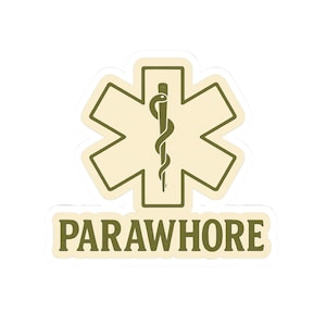 Humorous Paramedic Kiss-Cut Stickers | EMS Gifts, Medical Humor Stickers, Paramedic Gifts, Funny Stickers, Emergency Services Decor