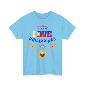 Mahal Kong Pilipinas T-Shirt | Love Philippines Tee