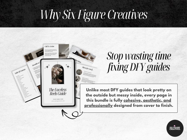 Puede incluir: Imagen de un conjunto de gu&iacute;as titulado "The Faceless Reels Guide" con una imagen floral en la portada. Tambi&eacute;n se ve el texto "Why Six Figure Creatives" y "Stop wasting time fixing DFY guides". Las gu&iacute;as se describen como cohesivas, est&eacute;ticas y dise&ntilde;adas profesionalmente.