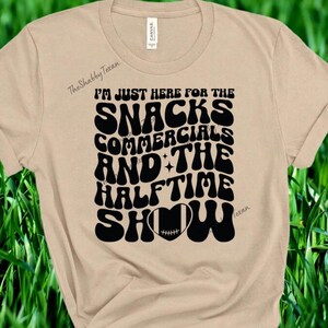 Here for the Snacks Shirts