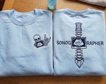 Embroidered Sonographer Sweatshirt, Ultrasound Tech Hoodie, Sonography Spine Shirt, OB GYN Ultrasound Gift, Medical Imaging Crewneck