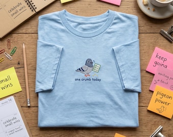 Embroidered T shirt, One Crumb Today, Productive Pigeon Tee, Funny Bird Checklist Shirt, Small Wins Mental Health Gift, Cute Apparel