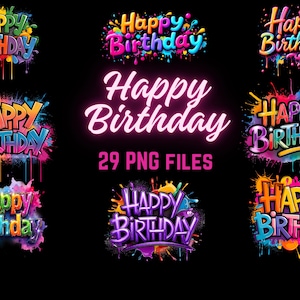 Sublimation de paquet de Png de joyeux anniversaire, clipart de mot de joyeux anniversaire, aquarelle Hap, anniversaire de graffiti, lettrage d'anniversaire, texte de graffiti