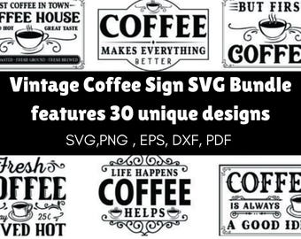 Vintage Coffee SVG Bundle | Coffee Signs PNG & Instant Download | Kitchen Decor Set for Coffee Lovers, Coffee Bar Svg, Farmhouse Sign svg,