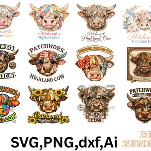 May include: A collection of colorful digital illustrations featuring Highland cows with patchwork designs. Each cow has unique patterns and colors, with text that reads "Patchwork Highland Cow". The image also includes the text "SVG, PNG, dxf, Ai 20 BUNDLES".