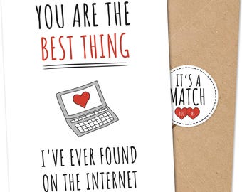 You&#39;re the Best Thing I&#39;ve Ever Found on the Internet | Funny Anniversary Gift for Husband, Boyfriend | Wedding Anniversary Card