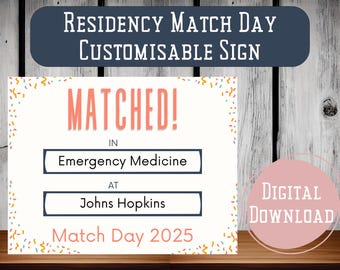 MATCHED Editierbare Match Day Vorlage |  Residency Match Ankündigung | Zwei kostenlose Glückwünsche zum Herunterladen von Schildern inklusive l 11x8,5 im Querformat