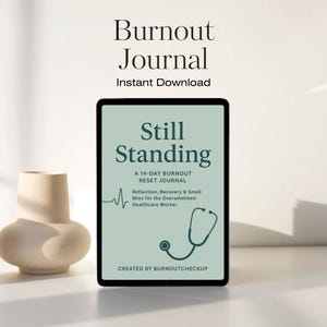 Burnout Reset Journal for Healthcare Workers 14-Day Printable Guided Self-Care & Reflection Planner for Recovery