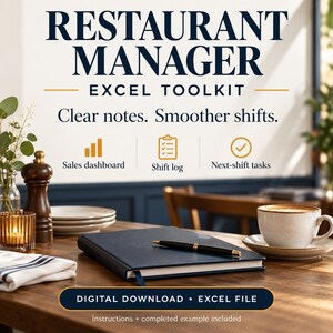 May include: A digital Restaurant Manager Excel Toolkit featuring text that reads: Restaurant Manager Excel Toolkit. Clear notes. Smoother shifts. Sales dashboard, Shift log, Next-shift tasks. Digital download, Excel file. Instructions + completed example included.