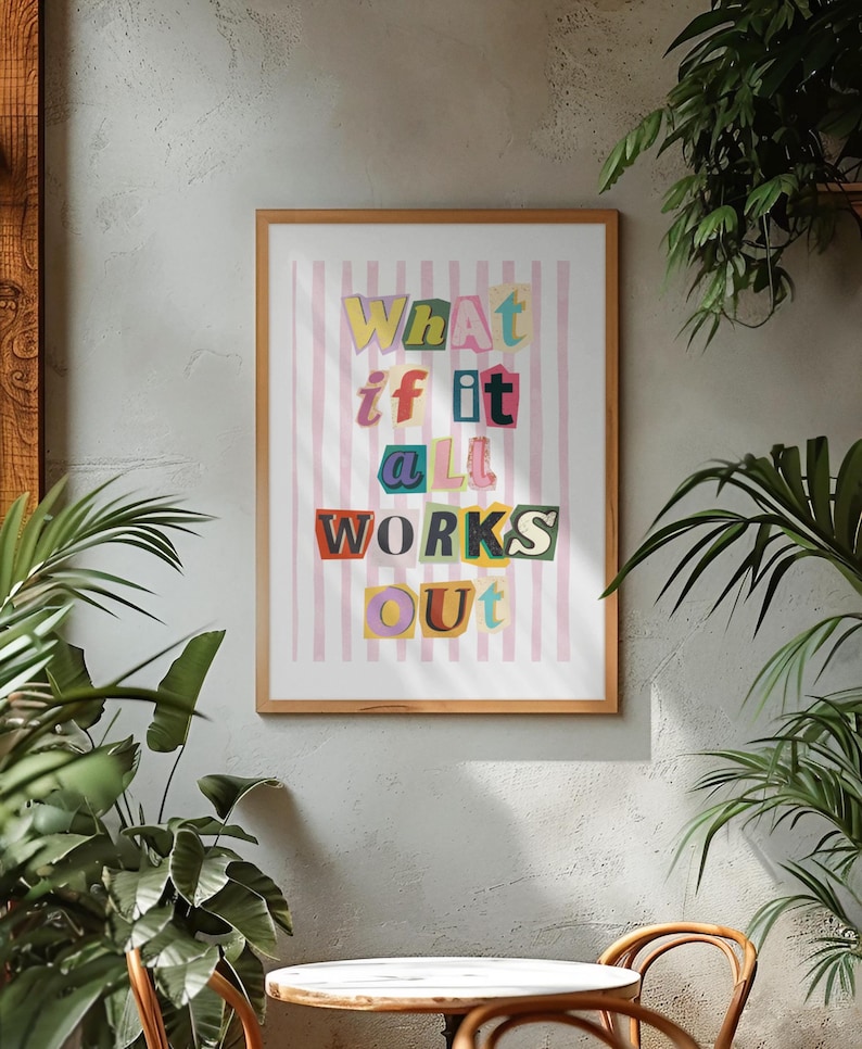 Positive Quote Art Print | Maximalist wall decor | Dopamine Decor | Pink and white stripes