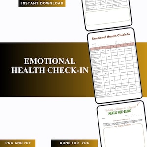 May include: Digital printable templates for emotional health check-ins. The image shows a weekly planner and a detailed chart to track feelings, sleep, and other aspects of well-being. The text includes "Emotional Health Check-In" and "Mental Well-Being".