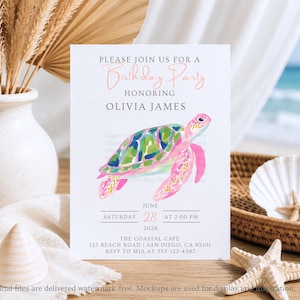 May include: A birthday party invitation with a watercolour sea turtle design in pink, green, and blue. The invitation text reads "Please join us for a Birthday Party honouring Olivia James" with event details. The invitation is set on a beach background.
