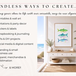 May include: A framed print of three colorful fish hangs above a white console table. The image is part of a promotional graphic with the text "ENDLESS WAYS TO CREATE..." and lists various applications for the clipart, including printables, invitations, stickers, and social media content.