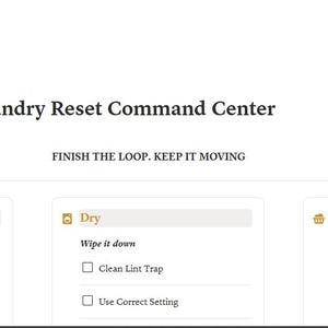 May include: A white laundry checklist titled Customer Access Laundry Reset Command Center with a gold hanger icon. It features three columns labeled Wash, Dry, and Fold, each containing checkboxes for tasks like Sort By Color, Clean Lint Trap, and Fold While It's Fresh.