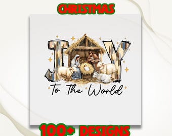 Joy To The World Dtf, Coquette Jesus Christmas Dtf, Baby Jesus Dtf, Christian Christmas Dtf, Bible Verse Dtf, Nativity Scene, Oh Holy Night