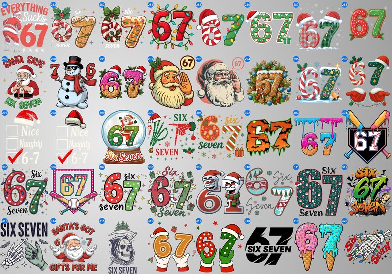 May include: A collection of digital designs featuring the numbers 6 and 7 in various styles. Designs include Christmas themes with Santa hats, candy canes, and snowmen. Other designs incorporate baseball bats, donuts, and melting ice cream.