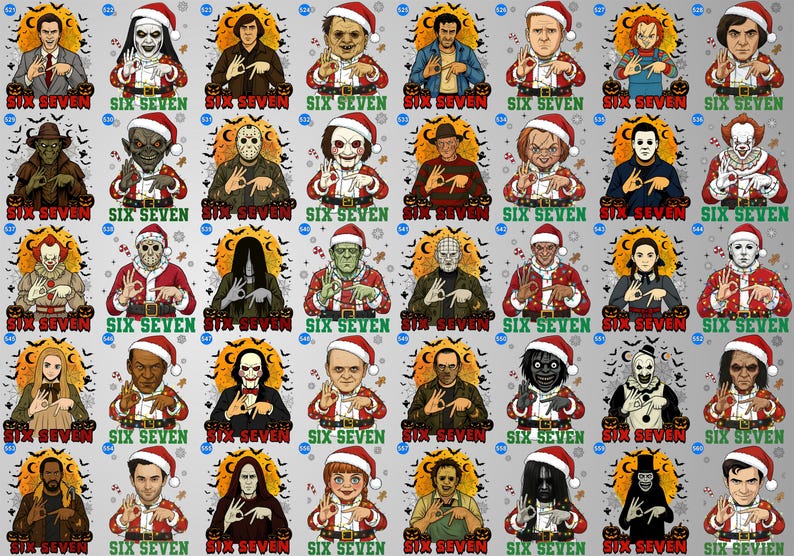 May include: A grid of illustrations featuring horror movie characters wearing Santa hats and red suits. Each character is depicted with a hand gesture and the text "SIX SEVEN". The background is a light gray with bats and pumpkins.