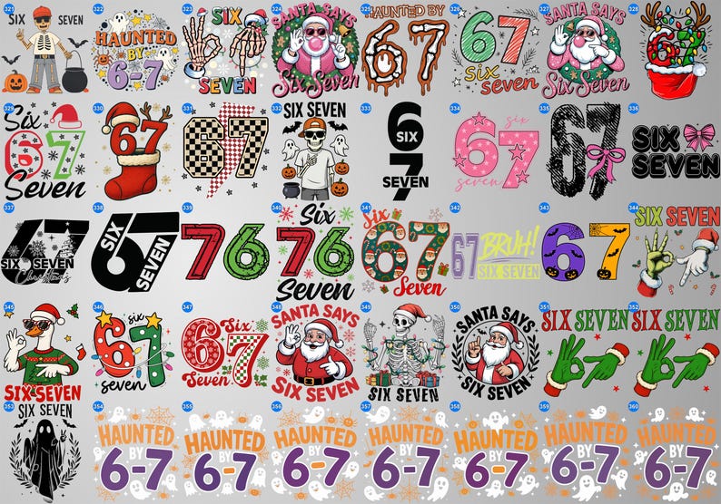 May include: A collection of various graphic designs featuring the numbers "6" and "7", often combined with the words "Six" and "Seven". Designs include Halloween and Christmas themes, with images of Santa Claus, skeletons, and ghosts. The color palette includes red, green, and black.