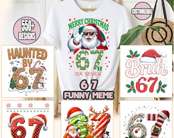 Funny Christmas Six Seven Dtf Transfer, 6 7 Meme Xmas Dtf, Viral Gen Alpha Meme Dtf, Santa Says Six Seven Dtf, Brainrot Dtf, Ready To Press