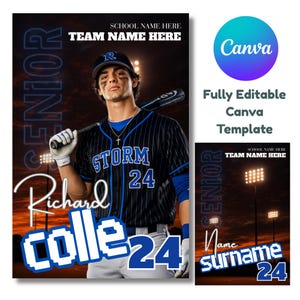 May include: A baseball-themed Canva template featuring a baseball player in a black and blue uniform with the text "STORM 24". The design includes the text "SENIOR", "Richard Colle 24", and "SCHOOL NAME HERE TEAM NAME HERE".