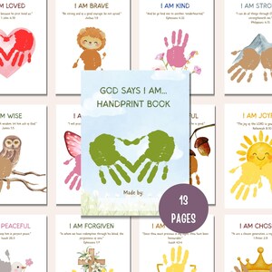 May include: A collection of thirteen religious-themed activity pages featuring handprint art and inspirational text. The central cover page displays the title GOD SAYS I AM... HANDPRINT BOOK with green handprints forming a heart shape.