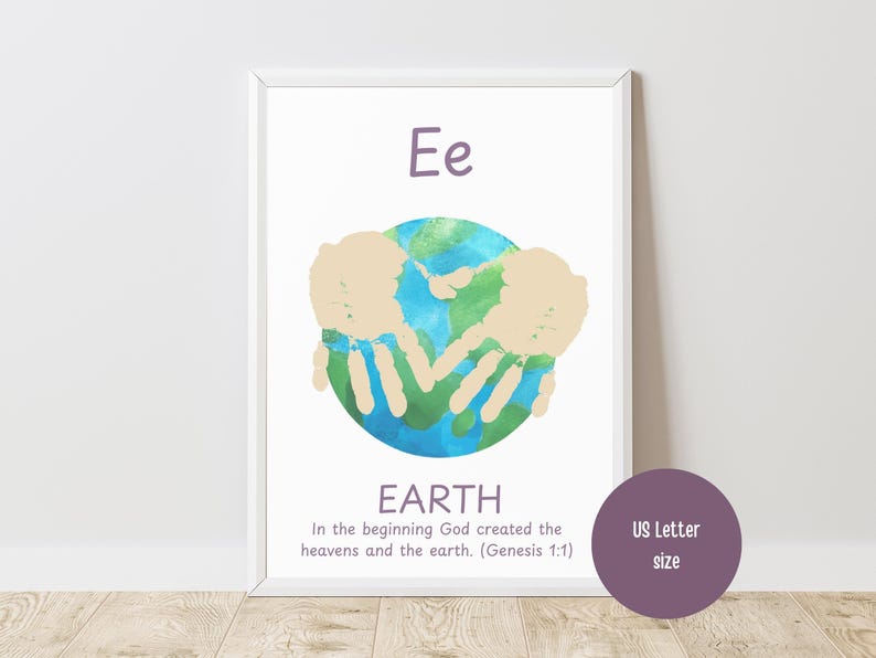 May include: A framed print featuring the letter "Ee" above a watercolor depiction of Earth, with handprint continents. The word "EARTH" is below, with the text "In the beginning God created the heavens and the earth. (Genesis 1:1)". A purple circle indicates US Letter size.