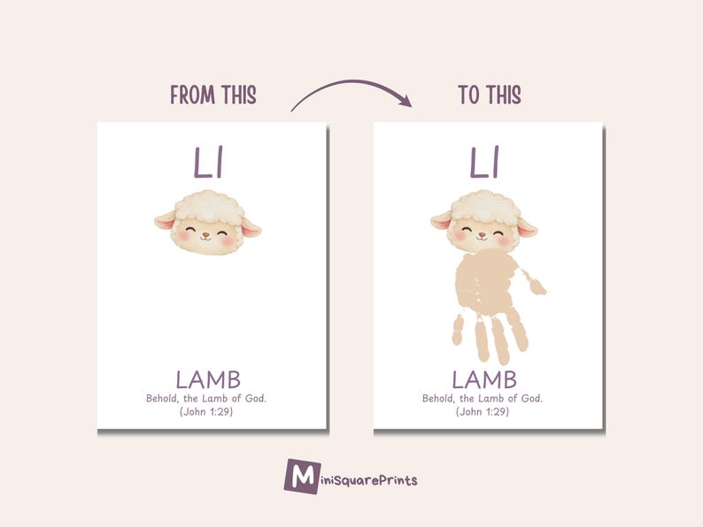 May include: Two white rectangular prints with a light purple arrow. The left print shows a lamb illustration with the word "LI" above and "LAMB" below. The right print shows a handprint lamb with the same text. The text "Behold, the Lamb of God. (John 1:29)" is below the word "LAMB".