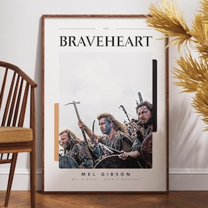 Braveheart Poster, Print Poster, Film Liebhaber Geschenk, Druckbare Kunst, Mel Gibson, Deko Idee, Film Poster, Vintage Poster, Retro Poster, Geschenk