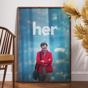 Her Movie Print Poster, Film Poster, Wall Art, Retro Vintage Poster, Spike Jonze Movie, Gift for Her, Joaquin Phoenix, Movie Lovers Gift