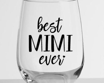 Stemless Wine Glass- Best Mimi Ever