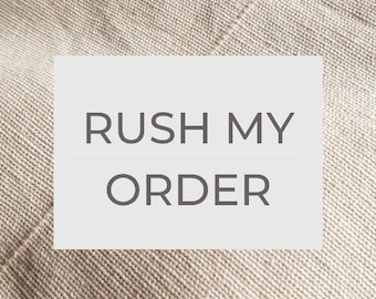 Rush my order